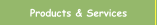 Products & Services